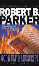 The Godwulf Manuscript (Spencer, No. - Paperback, by Parker Robert B. - Good x