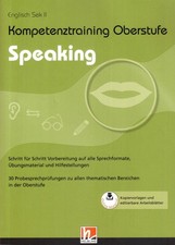 Kompetenztraining Oberstufe - Speaking