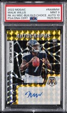 2022 PANINI MOSAIC RC AUTO MOSAIC #RAMMW MALIK WILLIS 2/8 PSA 9 AUTO 10