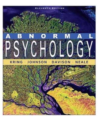 Abnormal Psychology - Hardcover By Kring, Ann M. - GOOD