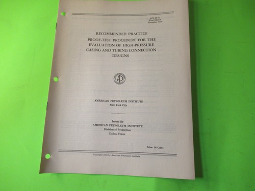API RECOMMENDED PRACTICE PROOF TEST PROCEDURE FOR THE  BOOKLET OIL WELL DRILLING - Picture 1 of 3