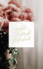 Gospel-Centered Motherhood - VERY GOOD