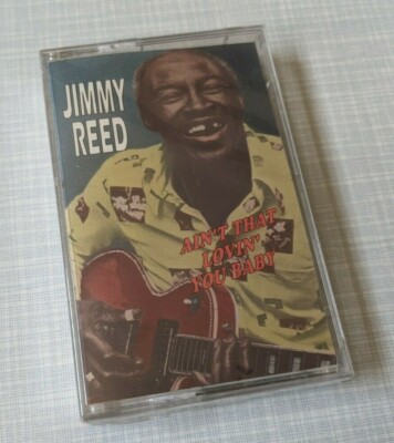 Jimmy Reed Ain't That Lovin' You Baby Cassette BRAND NEW & SEALED TOP HITS