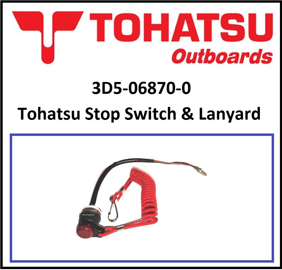 Tohatsu Stop Switch & Lanyard Kill Cord 2.5 3.3 3.5 4 5 6hp OUTBOARD