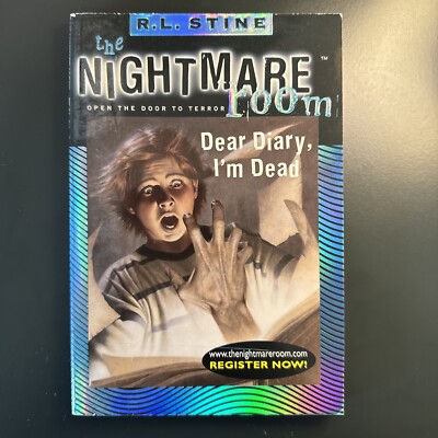 R.L Stine The Nightmare Room Dear Diary I m Dead 1st Edition 1st Print 2000