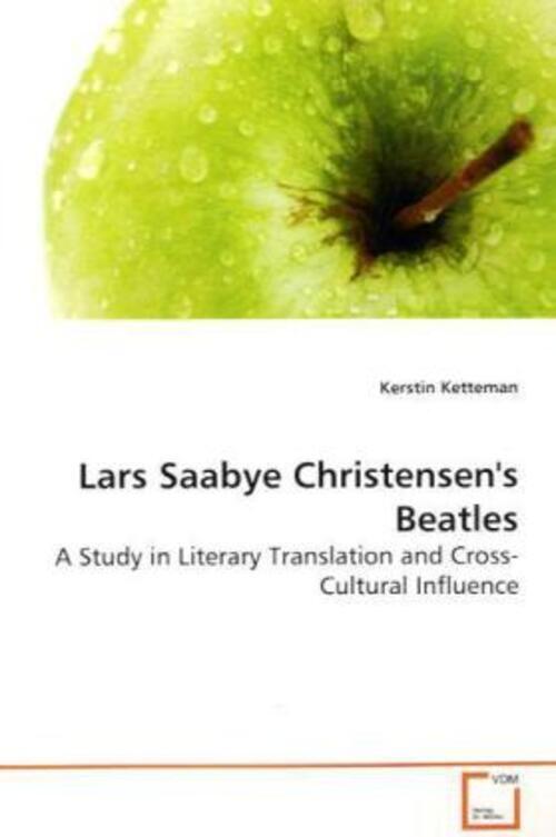 Kerstin Ketteman | Lars Saabye Christensen's Beatles | Taschenbuch |