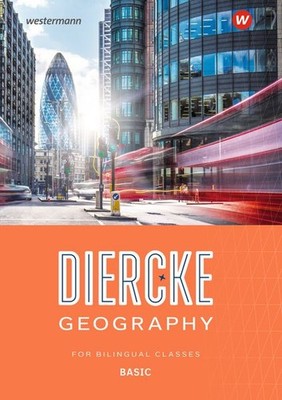 Diercke Geography For Bilingual Classes. Basic Textbook. (Kl. 5/6) Ausgabe 2025