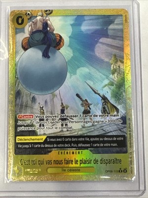ONE PIECE KARTE DU WIRST UNS DAS VERGNÜGEN MACHEN ZU VERSCHWINDEN OP06-115