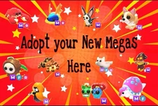 Adopt your New Mega Pet Here Today- Christmas Sale