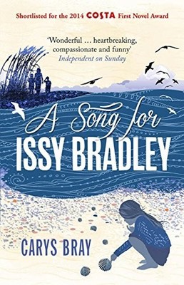 A Song for Issy Bradley: The moving, be..., Bray, Carys