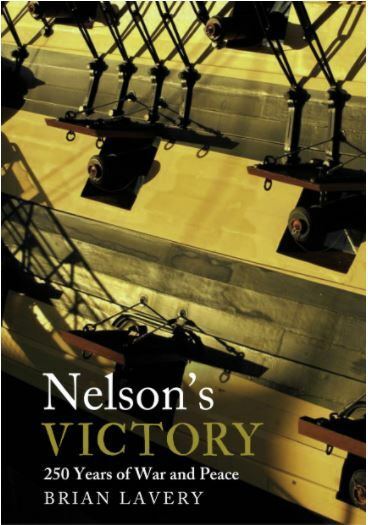 Nelsons Victory, Brian Lavery, Excellent Book