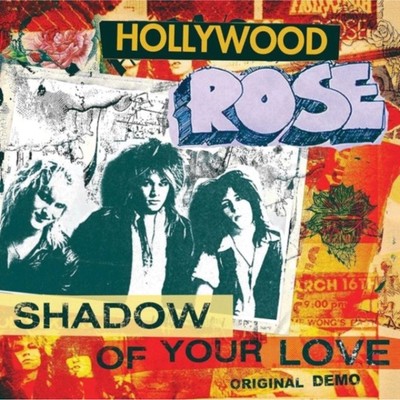 Hollywood Rose - Shadow Of Your Love / Reckless Life (Red Vinyl)