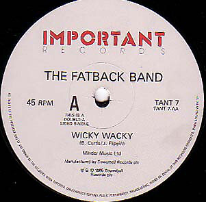 The Fatback Band - Is This The Future? / Wicky Wacky (12'')