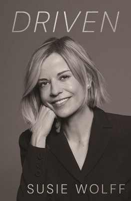 Driven | Susie Wolff | englisch