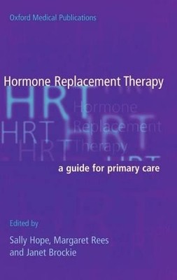 Hormone Replacement Therapy: A Guide for Primary Car...
