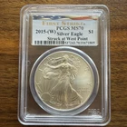 2015-(W) $1 American Silver Eagle PCGS MS70 Struck At West Point