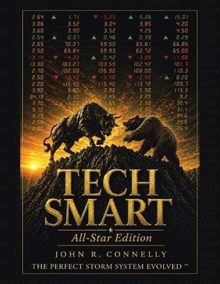 TECHSMART All-Star Edition: The Perfect Storm System Evolved by John R. Connelly