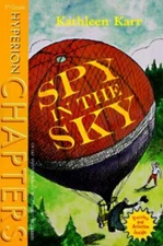 Spy in the Sky [Paperback] by Karr Kathleen - New, FREE Shipping