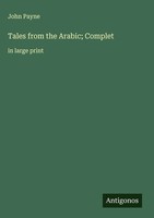 John Payne | Tales From The Arabic; Complet | Buch | Englisch (2025)