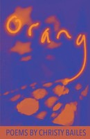 Christy Bailes | Orang | Taschenbuch | Englisch (2021) | Kartoniert / Broschiert