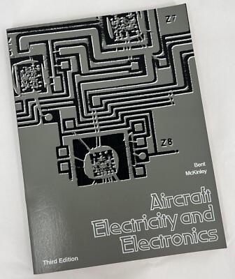 Aircraft Electricity and Electronics by Bent McKinley (Paperback, 1981)