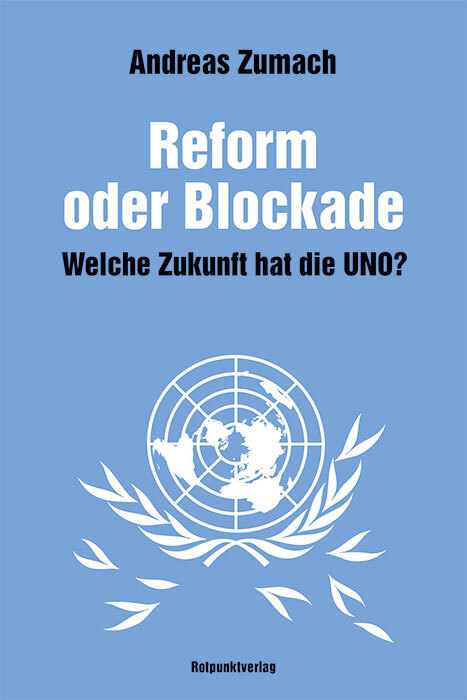 Thumbnail - Andreas Zumach / Reform Oder Blockade