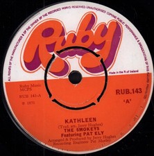 Smokeys Featuring Pat Ely Kathleen 7" vinyl Ireland Ruby 1971 4 prong label