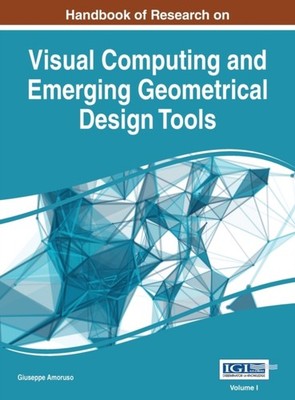 Amoruso - Handbook of Research on Visual Computing and Emerging Geomet - X555z