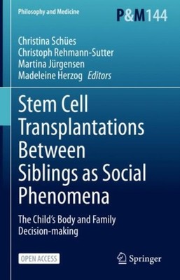 Sches - Stem Cell Transplantations Between Siblings as Social Phenome - X555z