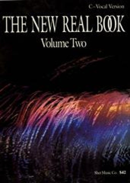 The New Real Book Volume 2 (C Version) (Spiral bound)