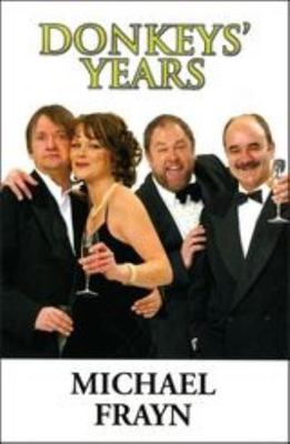 Donkeys' Years by Frayn, Michael