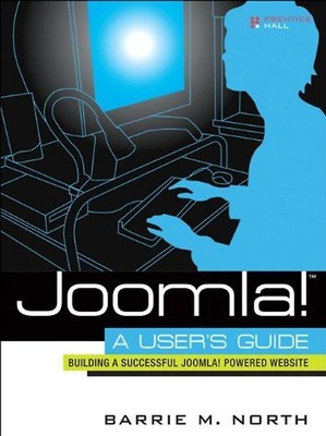 Joomla!: Building a Successful Joomla! Powered Website - North, Barrie