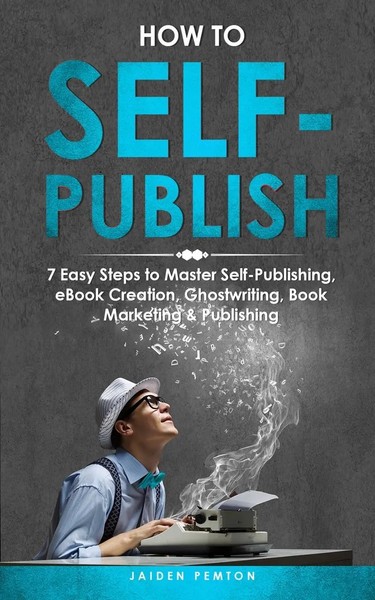 How To Self-Publish | Jaiden Pemton | Taschenbuch | Englisch | 2023-image