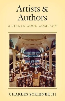 Charles Scribner III Artists & Authors (Gebundene Ausgabe) (US IMPORT)