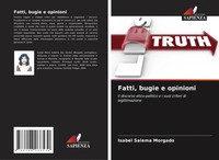 Isabel Salema Morgado | Fatti, Bugie E Opinioni | Taschenbuch | Italienisch