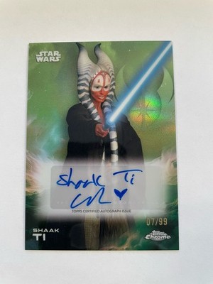 2025 Star Wars Chrome - Shaak Ti - Auto #7/99 - Green Refractor - Mint!