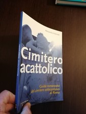CIMITERO ACATTOLICO / ALESSANDRO RUBINETTI / IACOBELLI EDITORE