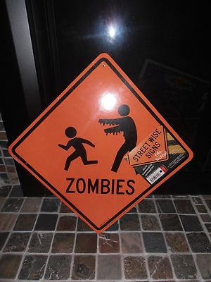 ZOMBIES Two Sided Street Wise Halloween Party Sign Holiday Style 11x11
