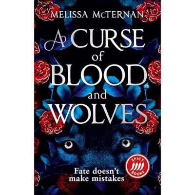 Melissa McTernan - A Curse of Blood and Wolves - Hardback  *NEW* + FREE P&P