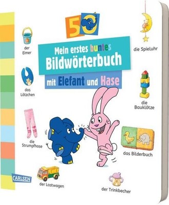 Mein erstes buntes Bildwörterbuch mit Elefant und Hase Bartl, Ulla: