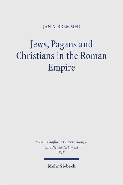 Jews, Pagans And Christians In The Roman Empire | Collected Essays III | Bremmer-image
