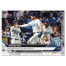 2025 Topps Now 316 Tampa Bay Rays 8-Run Comeback Win PR 307 SP