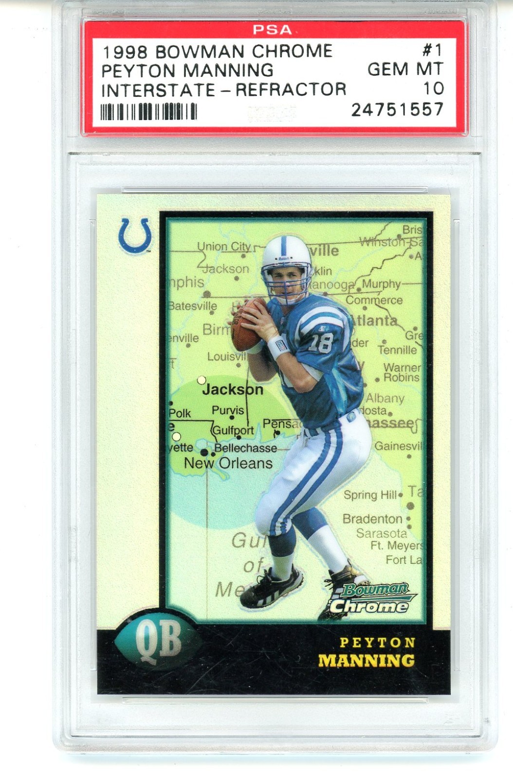 Peyton Manning Bowman Chrome #1 Interstate-Refractor