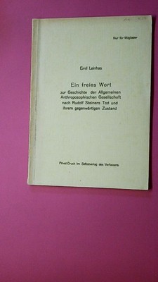 208950 Emil Leinhas EIN FREIES WORT -PRIVATDRUCK -