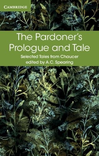 The Pardoner's Prologue and Tale - 9781316615591