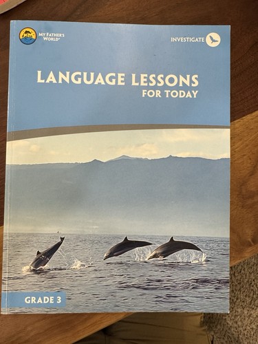 My Father’s World Language Lessons For Today Grade 3