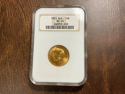 1903 10 Rubles Russia Gold Coin NGC MS65 Slabbed Certified Uncirculated BU