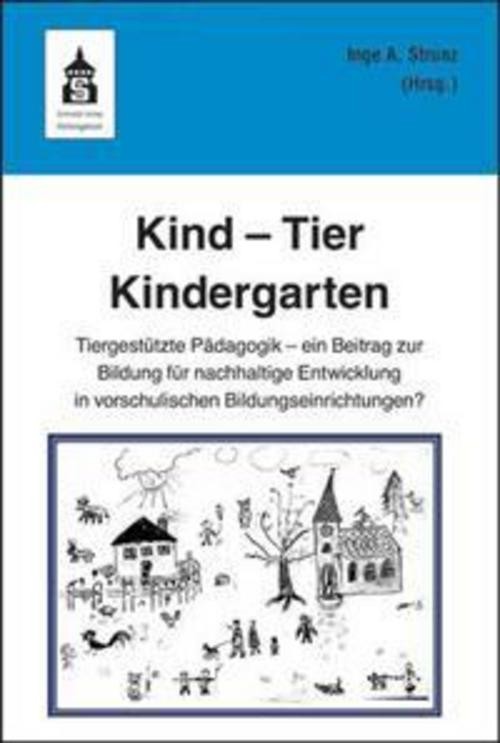 Kind - Tier - Kindergarten Inge Angelika Strunz