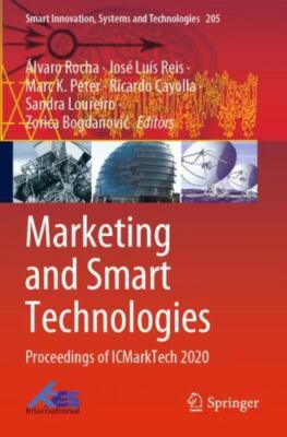 Marketing and Smart Technologies : Proceedings of Icmarktech 2020, Paperback ...