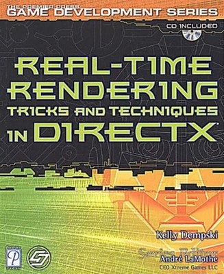 Real-Time Rendering Tricks and Techniques in DirectX